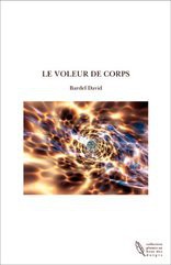 LE VOLEUR DE CORPS