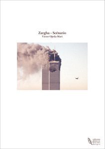 Zargha - Scénario
