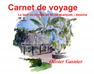 Carnet de voyage, le tour du monde...