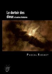 Le dortoir des dieux