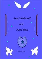 Angel, Nathanaël et la Pierre Bleue