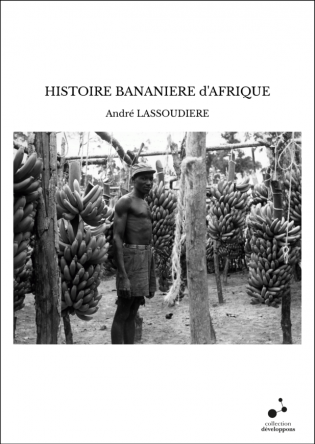 HISTOIRE BANANIERE d'AFRIQUE