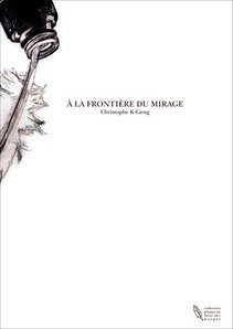 A LA FRONTIERE DU MIRAGE