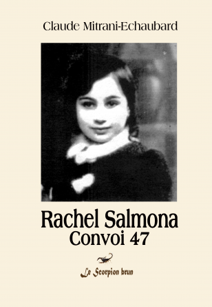 Rachel Salmona-Convoi 47