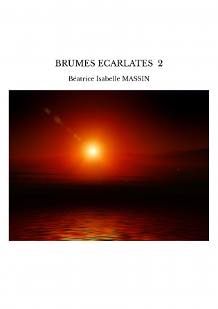 BRUMES ECARLATES 2