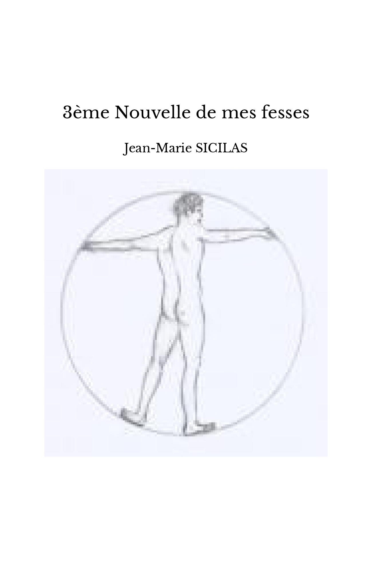 3ème Nouvelle de mes fesses