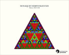 MOSAIQUES SIERPINSKIENNES