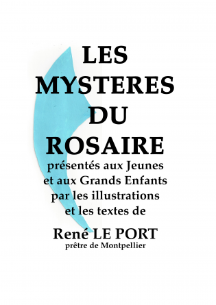 LES MYSTERES DU ROSAIRE