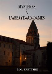 Mystères à l'Abbaye-aux-Dames