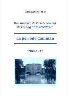 L'étang de Marseillette des Camman