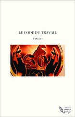 LE CODE DU TRAVAIL