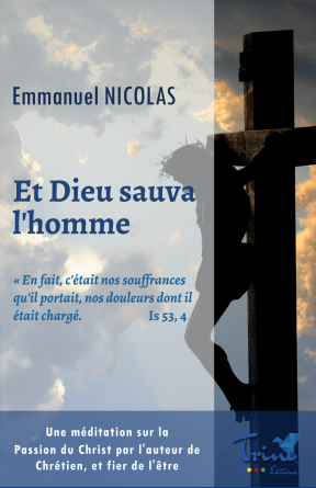 Et Dieu sauva l'homme