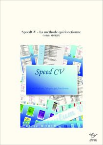 SpeedCV - La méthode qui fonctionne