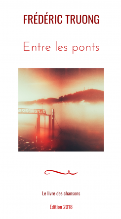 Entre les ponts - Edition 2018