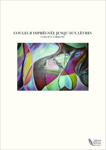 COULEUR IMPREGNEE JUSQU'AUX LEVRES