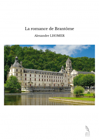 La romance de Brantôme