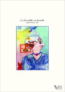 La chrysalide en dentelle