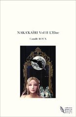 NAKA'KAÏRI Vol II L'Elue