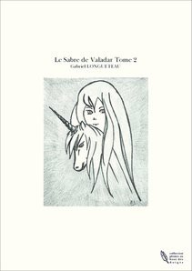 Le Sabre de Valadar Tome 2