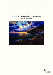 VAMPIRE STORIES IX : Sea Stone