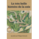 La très belle histoire de la soie