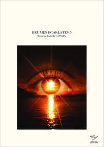 BRUMES ECARLATES 5