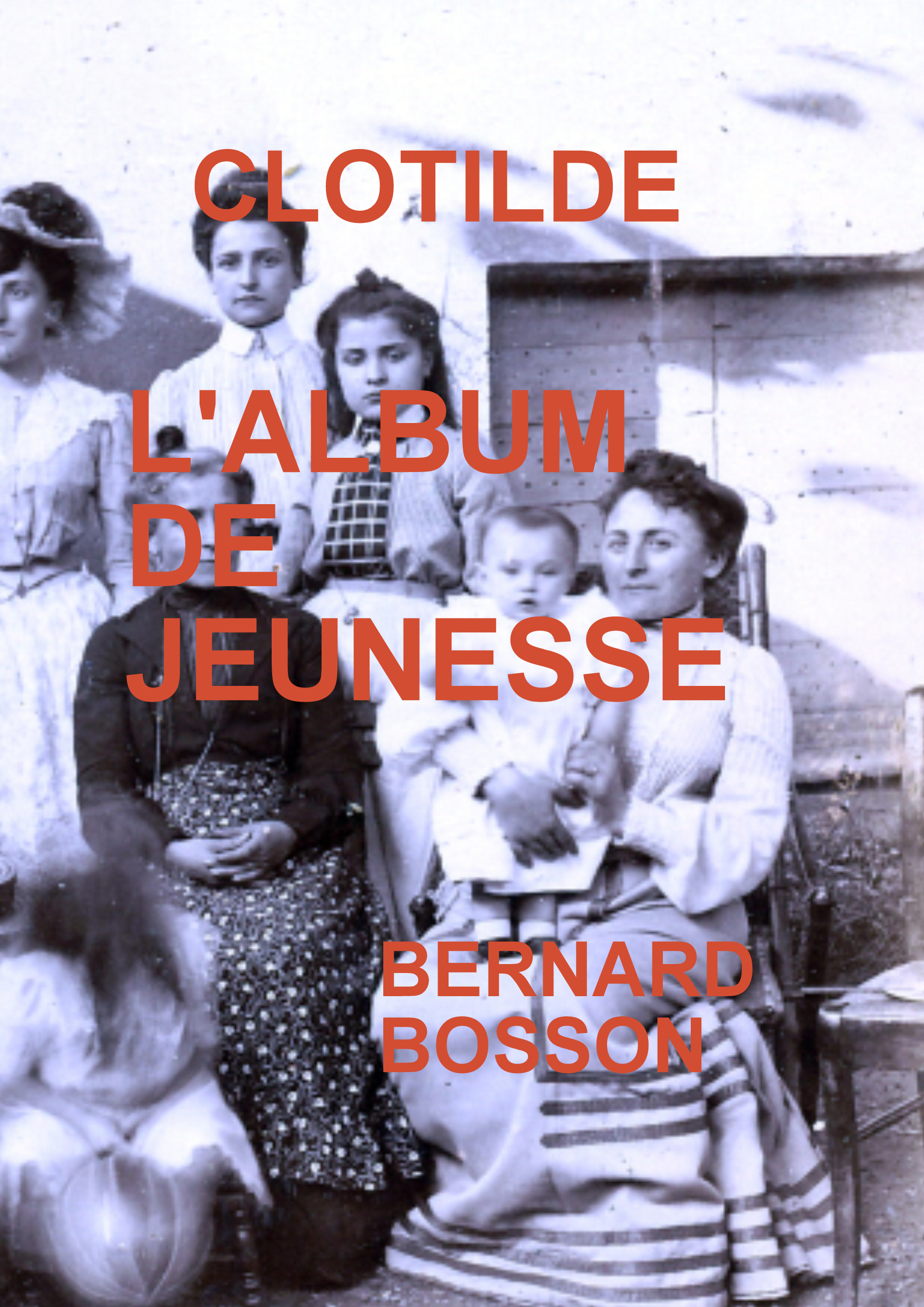 CLOTILDE L'ALBUM DE JEUNESSE
