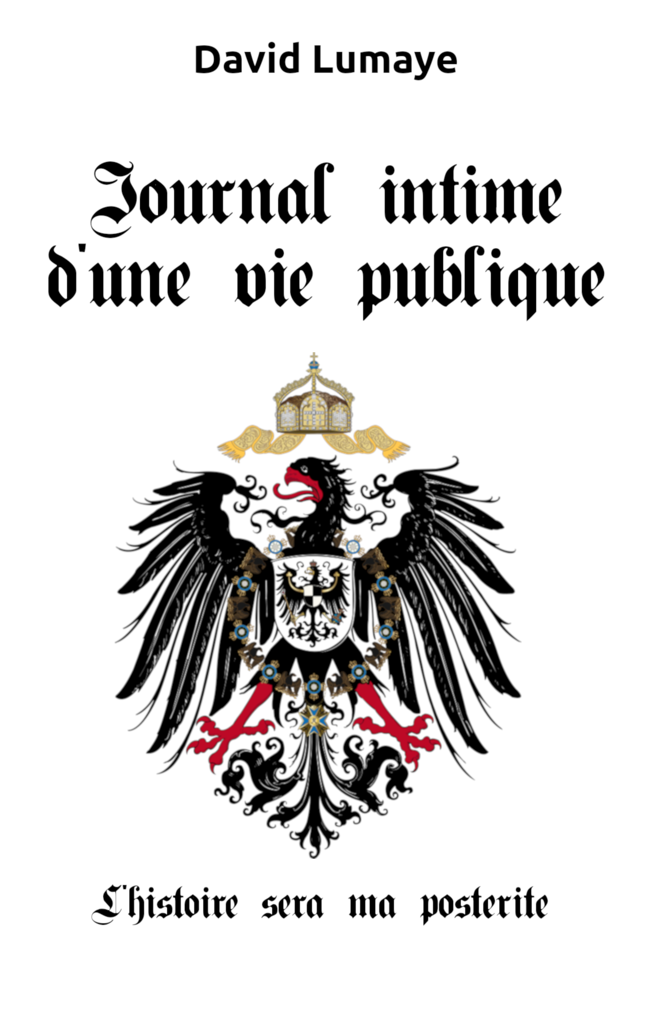Journal intime d'une vie publique