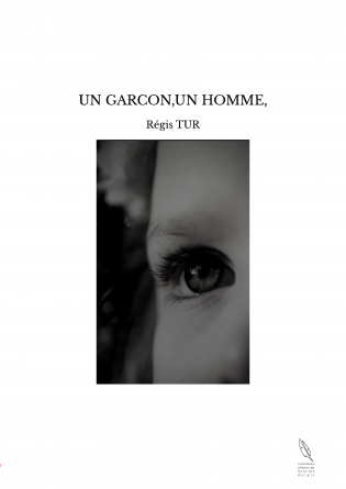 UN GARCON,UN HOMME,