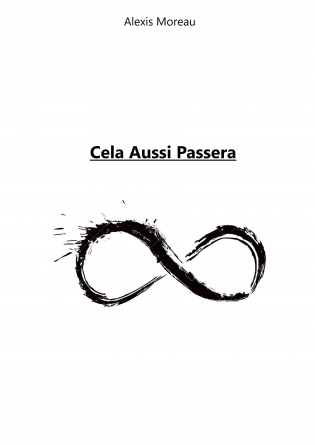 Cela Aussi Passera