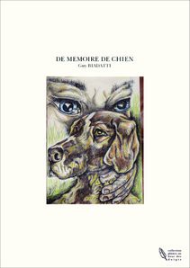 DE MEMOIRE DE CHIEN