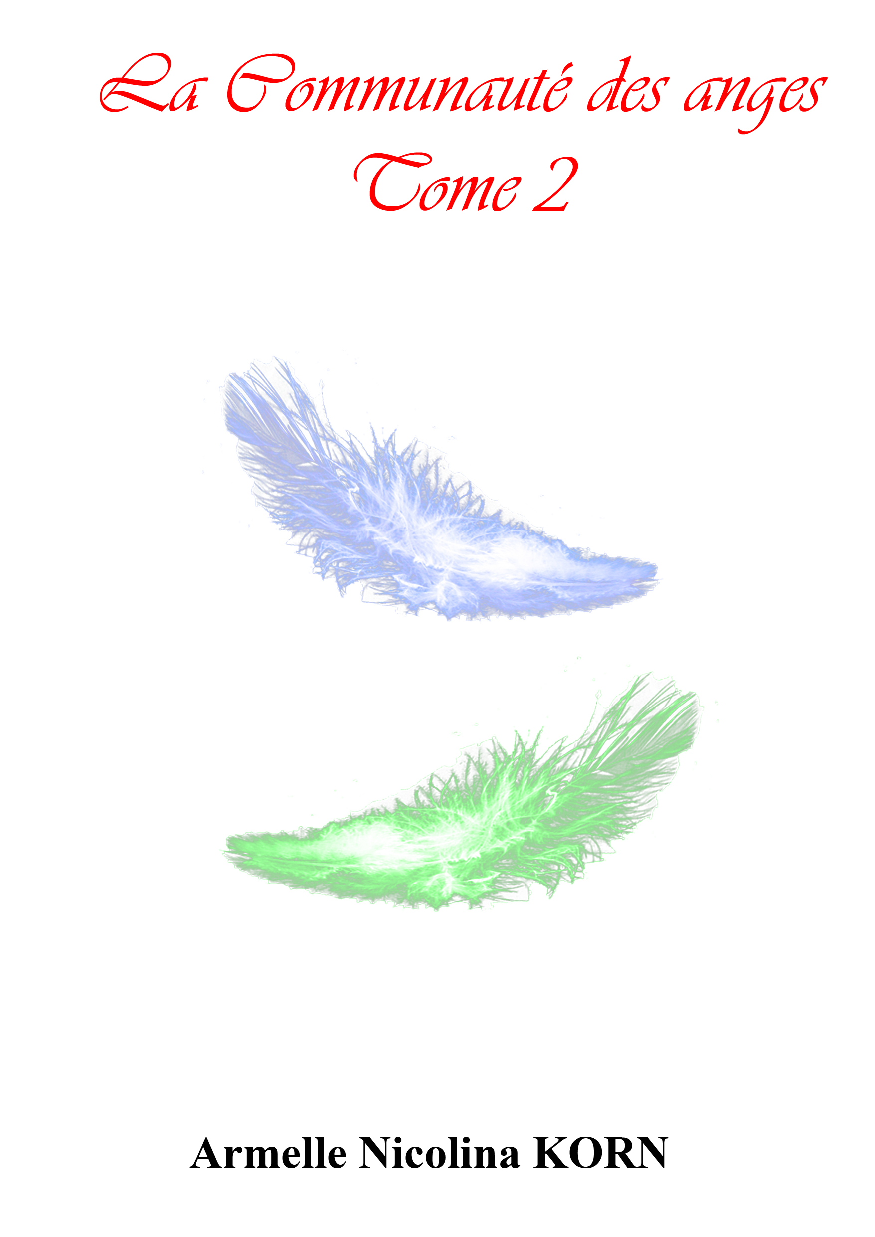 La Communauté des anges Tome 2