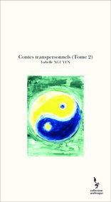Contes transpersonnels (Tome 2)