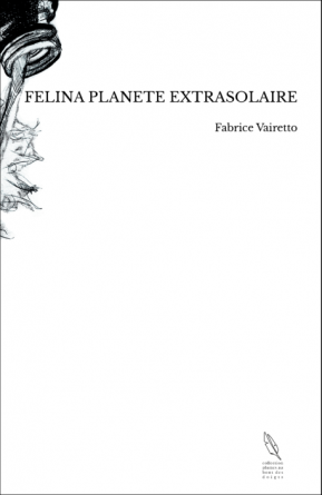 FELINA PLANETE EXTRASOLAIRE