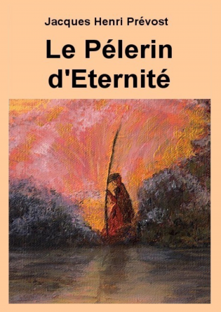 Le Pélerin d'Eternité