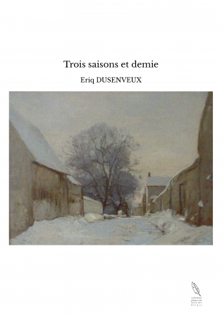 Trois saisons et demie