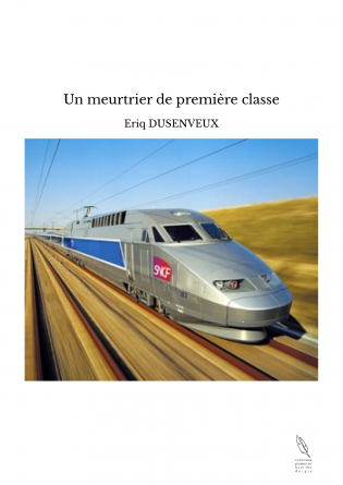 Un meurtrier de première classe