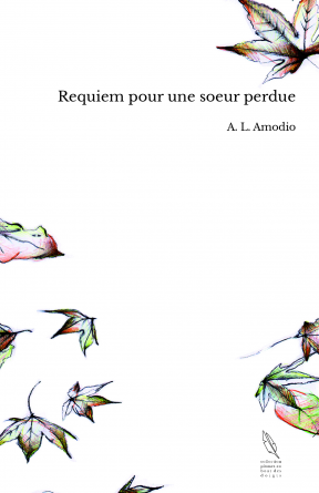 Requiem pour une soeur perdue