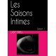 Les Saisons Intimes - Saison 1