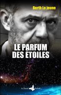 Le parfum des étoiles