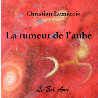 La rumeur de l'aube