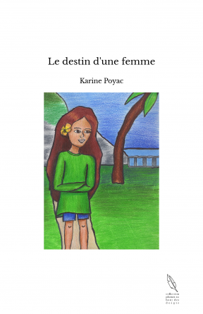 Le destin d'une femme