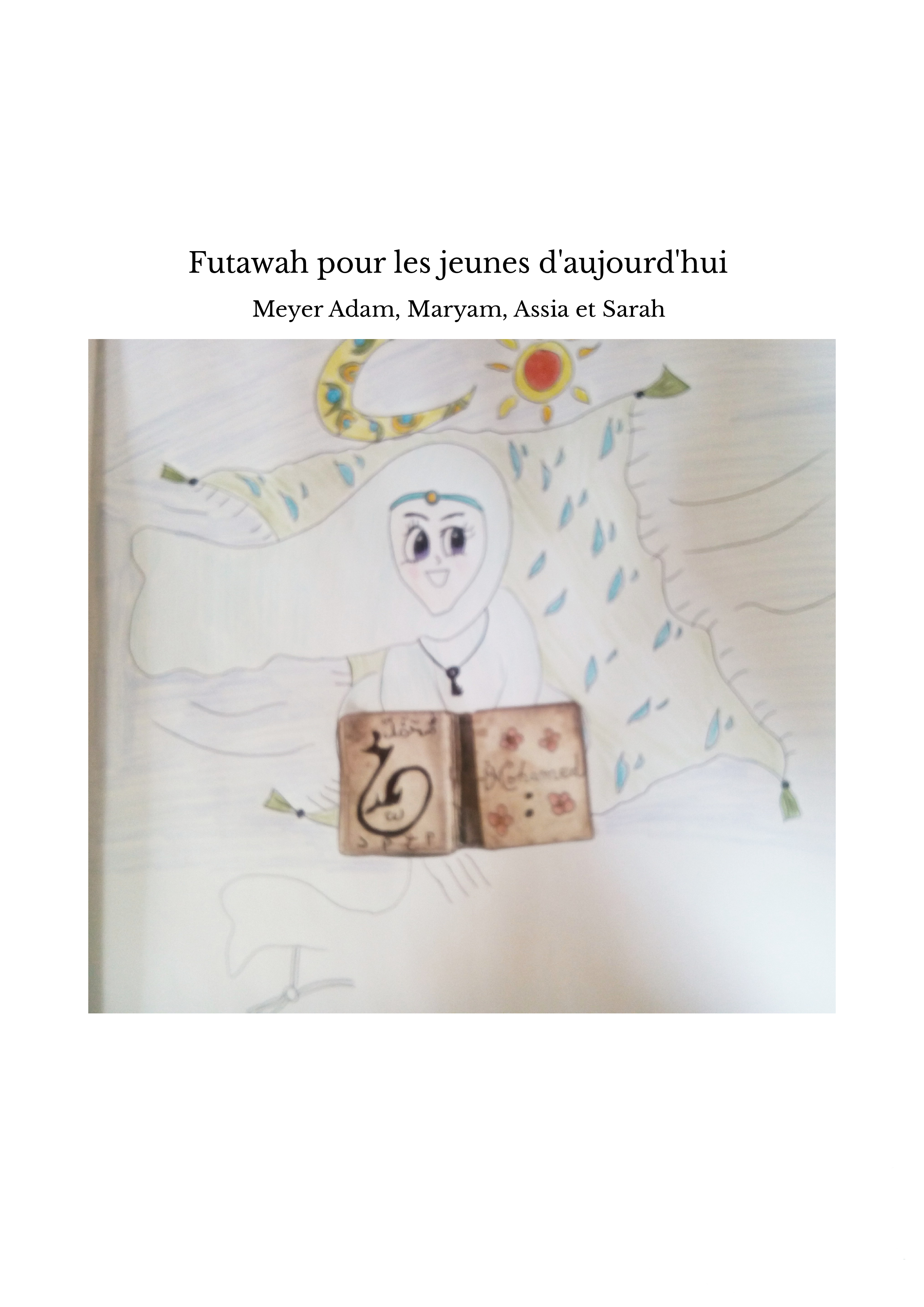 Futawah pour les jeunes d'aujourd'hui 