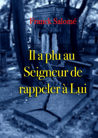 Il a plu au Seigneur de rappeler à Lui