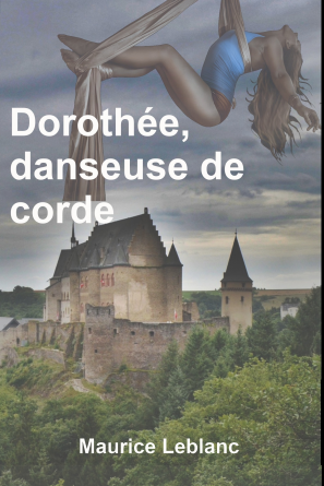 Dorothée, danseuse de corde