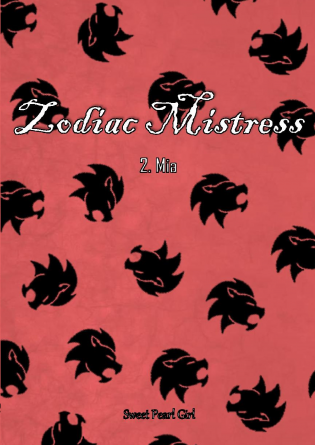 Zodiac Mistress - Tome 2