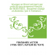 Voyages en Orient entrepris par ordre du gouvernement français.... De 1830 à 1833... Deuxième voyage en Anatolie / par V. Fontan