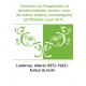 Souvenirs sur Maupassant, sa dernière maladie, sa mort : avec des lettres inédites communiquées par Madame Laure de Maupassant, 