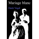 Mariage blanc