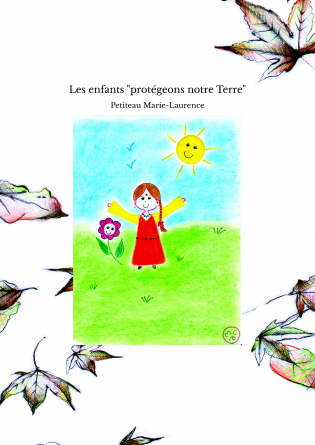 Les enfants "protégeons notre Terre"